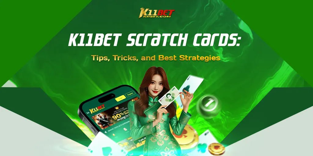 K11bet Scratch Cards